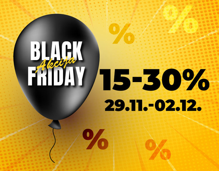 Black Friday akcija 15-30%